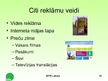 Презентация 'Reklāmas nozīme un īpatnības uzņēmumā SIA “Bite Latvija”', 14.