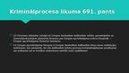 Презентация 'Personas izdošana Latvijai no ES dalībvalsts', 3.
