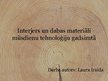 Презентация 'Interjers un dabas materiāli mūsdienu tehnoloģiju gadsimtā', 1.