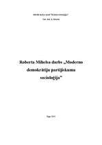 Реферат 'Roberta Mihelsa darbs "Moderno demokrātiju partijiskuma socioloģija"', 1.