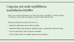 Презентация 'Latvijā piespriesta brīvības atņemšanas soda izpilde ārvalstī ārpus ES', 4.