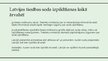 Презентация 'Latvijā piespriesta brīvības atņemšanas soda izpilde ārvalstī ārpus ES', 8.