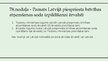 Презентация 'Latvijā piespriesta brīvības atņemšanas soda izpilde ārvalstī ārpus ES', 11.