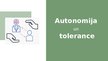 Презентация 'Autonomija un tolerance', 1.