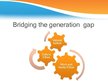 Презентация 'Generation Gap', 11.