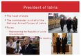 Презентация 'President of Latvia', 2.
