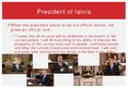 Презентация 'President of Latvia', 4.