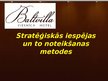 Презентация 'Stratēģiskās iespējas un to noteikšanas metodes "Hotel Baltvilla"', 1.