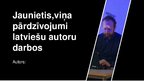 Презентация 'Jaunietis, viņa pārdzīvojumi latviešu autoru darbos', 1.
