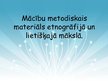 Презентация 'Mācību metodiskais materiāls etnogrāfijā un lietišķajā mākslā', 1.
