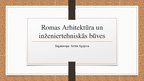 Презентация 'Romas arhitektūra un inženiertehniskās būves', 1.
