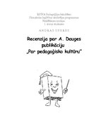 Эссе 'Recenzija par A.Dauges publikāciju "Par pedagoģisko kultūru"', 1.
