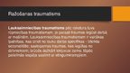 Презентация 'Traumatisms', 4.