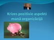 Презентация 'Krīzes pozitīvie aspekti', 1.