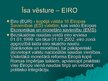 Презентация 'Eiro ieviešanas problēmas Latvijā', 5.