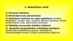 Презентация 'Pārrobežu sadarbības vispārīgie noteikumi', 3.