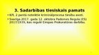 Презентация 'Pārrobežu sadarbības vispārīgie noteikumi', 4.