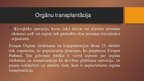 Презентация 'Mūsdienu bioloģijas sasniegumi; augu un orgānu transplantācija', 2.