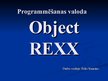 Презентация 'Programmēšanas valoda "Object REXX"', 1.