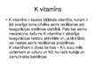 Презентация 'K vitamīna deficīts jaundzimušajam', 2.