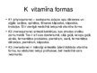 Презентация 'K vitamīna deficīts jaundzimušajam', 3.