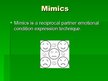 Презентация 'Mimics', 3.