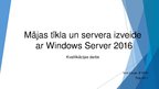 Дипломная 'Mājas tīkla un servera izveide ar Windows Server 2016', 84.