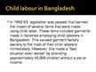 Презентация 'Child Labour in Bangladesh', 10.