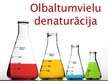 Презентация 'Vides faktoru ietekme uz olbaltumvielām, olbaltumvielu denaturācija', 1.