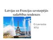 Презентация 'Latvijas un Francijas savstarpējās sadarbības tendences', 1.