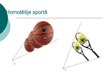 Презентация 'Ģeometriskie pārveidojumi sportā', 11.