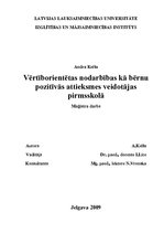 Дипломная 'Vērtīborientētas nodarbības kā bērnu pozitīvās attieksmes veidotājas pirmsskolā', 1.