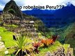 Презентация 'Peru', 4.