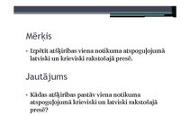 Реферат 'Divas Latvijas informācijas telpas; vienādu notikumu interpretācija latviski un ', 39.