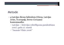 Реферат 'Divas Latvijas informācijas telpas; vienādu notikumu interpretācija latviski un ', 41.