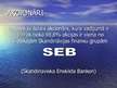 Презентация 'SEB Unibanka', 6.
