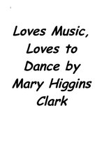 Конспект 'Mary Higgins Clark "Loves Music, Loves to Dance"', 1.
