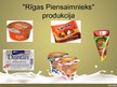 Презентация 'SIA "Rīgas piensaimnieks" tirgus izpēte', 5.