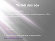 Презентация 'Antonio Vivaldi "Vasara" no koncertcikla "Gadalaiki"', 5.