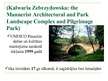 Реферат 'UNESCO Pasaules dabas un kultūras mantojuma sarakstā iekļautie Polijas kultūras ', 25.