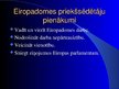 Презентация 'Eiropadome', 9.