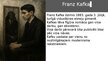 Презентация 'Francs Kafka - literārais varonis kā modernisma cilvēka portrets', 2.