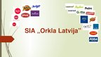 Презентация 'SIA "Orkla Latvija"', 1.