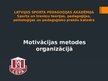 Презентация 'Motivācijas metodes organizācijā', 1.