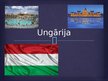 Презентация 'Ungārija', 1.