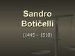 Презентация 'Sandro Botičelli', 1.