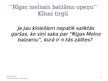 Презентация 'AS "Latvijas balzams" produkta "Rīgas melnais balzāms upeņu" realizācijas īpatnī', 8.