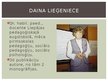 Презентация 'Humānās pedagoģijas atziņas Dainas Lieģenieces darbos', 5.