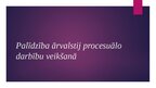 Презентация 'Palīdzība ārvalstij procesuālo darbību veikšanā', 1.