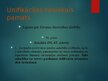 Презентация 'Līgumtiesību un deliktu tiesību unifikācija Eiropas Savienībā', 15.
